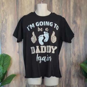 Port & Company Black "Going to Be a Daddy Again" Graphic Tee L           P320